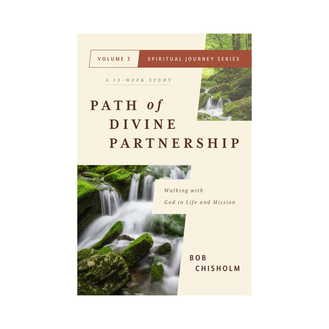 Path of Divine Partnership: Walking with God in Life and Mission