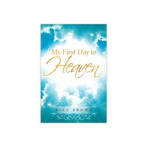 My First Day in Heaven